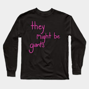 They Might Be Giants Long Sleeve T-Shirt